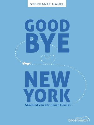 cover image of Goodbye New York